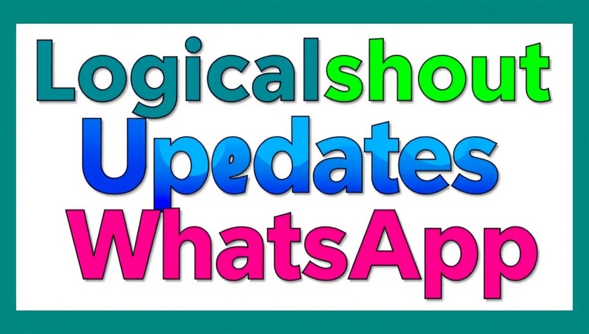 logicalshout updates whatsapp
